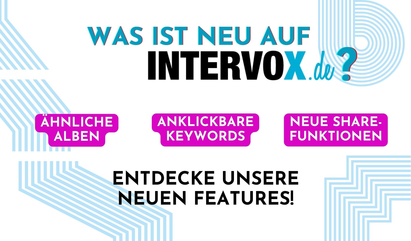 Was gibt's Neues bei Intervox?