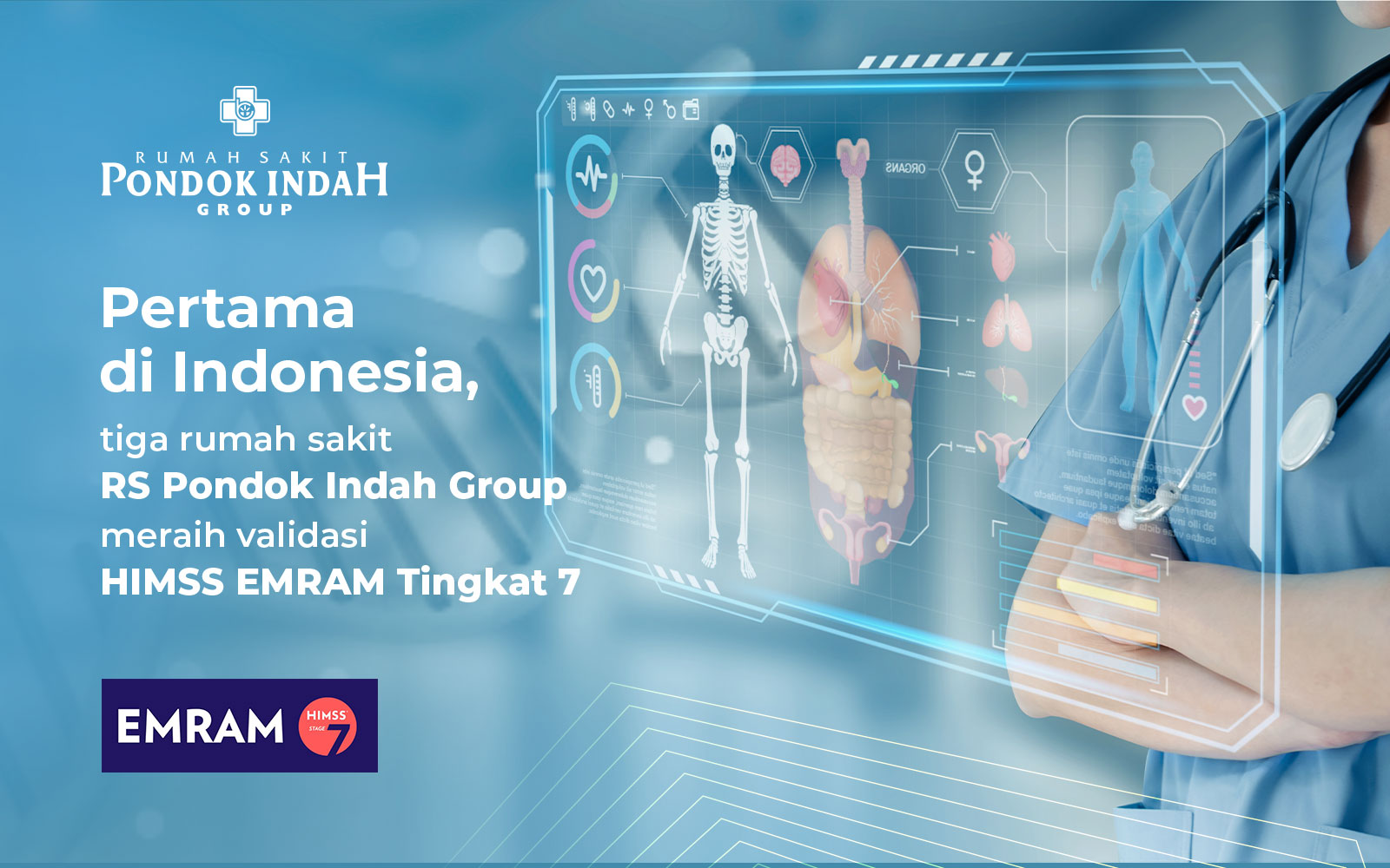 RS Pondok Indah Group Raih Validasi HIMSS EMRAM Tingkat 7, Pertama di Indonesia!