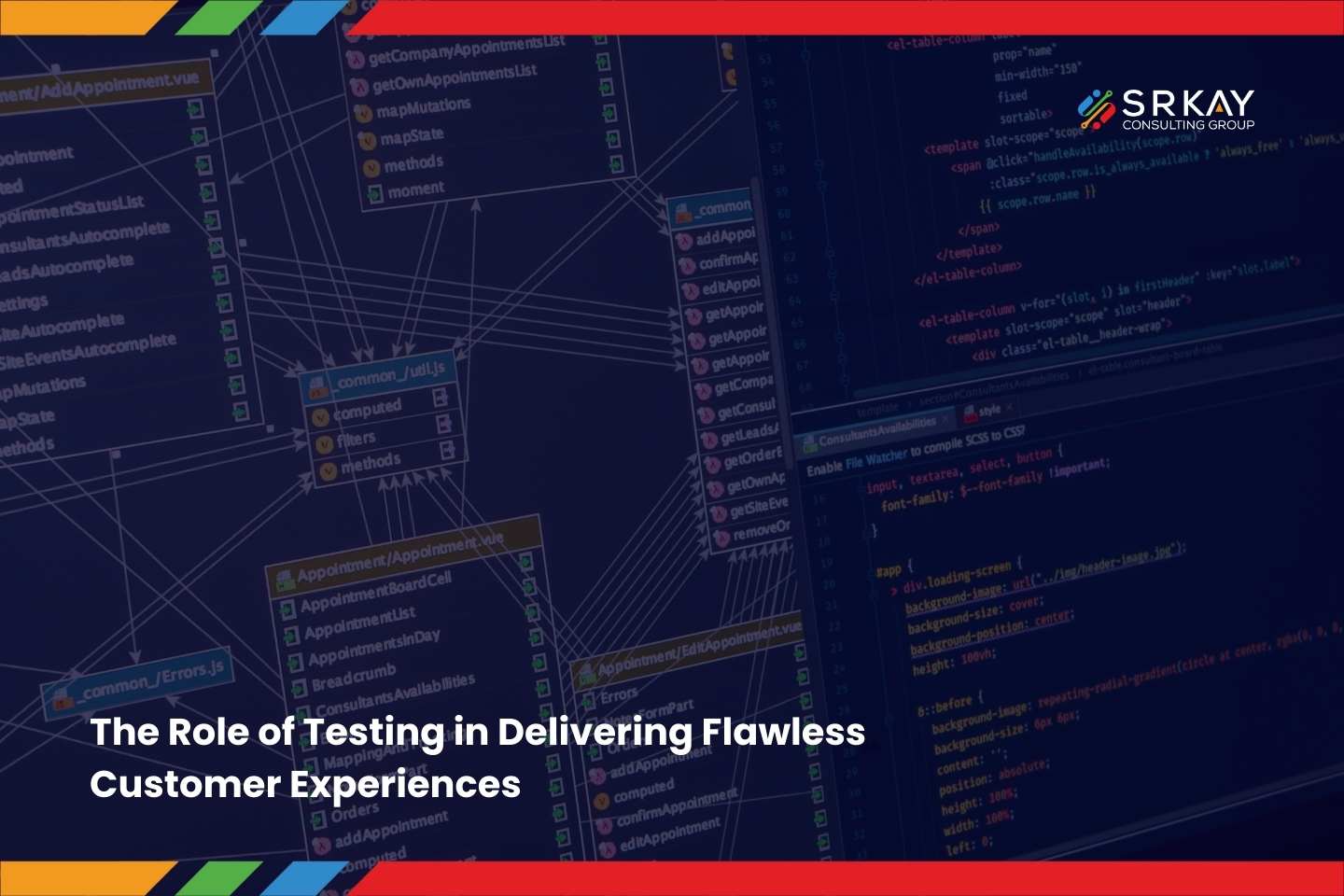 The Role of Testing in Delivering Flawless Customer Experiences