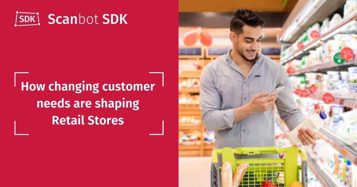 Scanbot SDK discusses how customer needs are shaping retail stores of the future