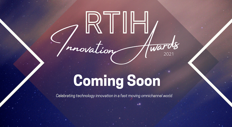 Celebrating retail technology excellence: 2021 RTIH Innovation Awards