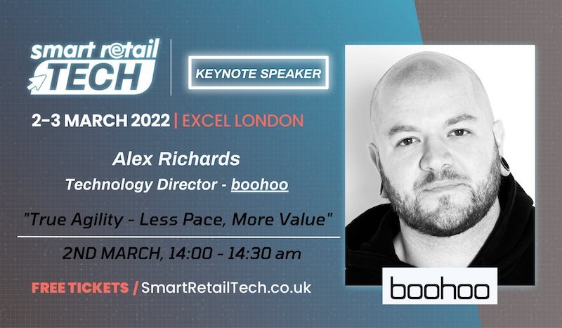 boohoo’s Alex Richards to give keynote speech at Smart Retail Tech