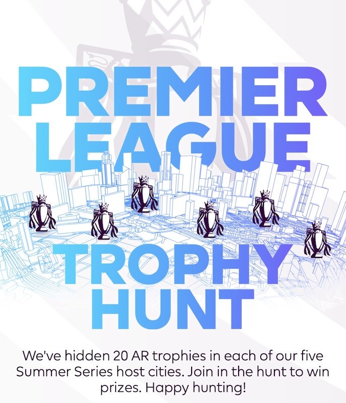 Premier League launches augmented reality experience ahead of first Summer Series tournament in the USA