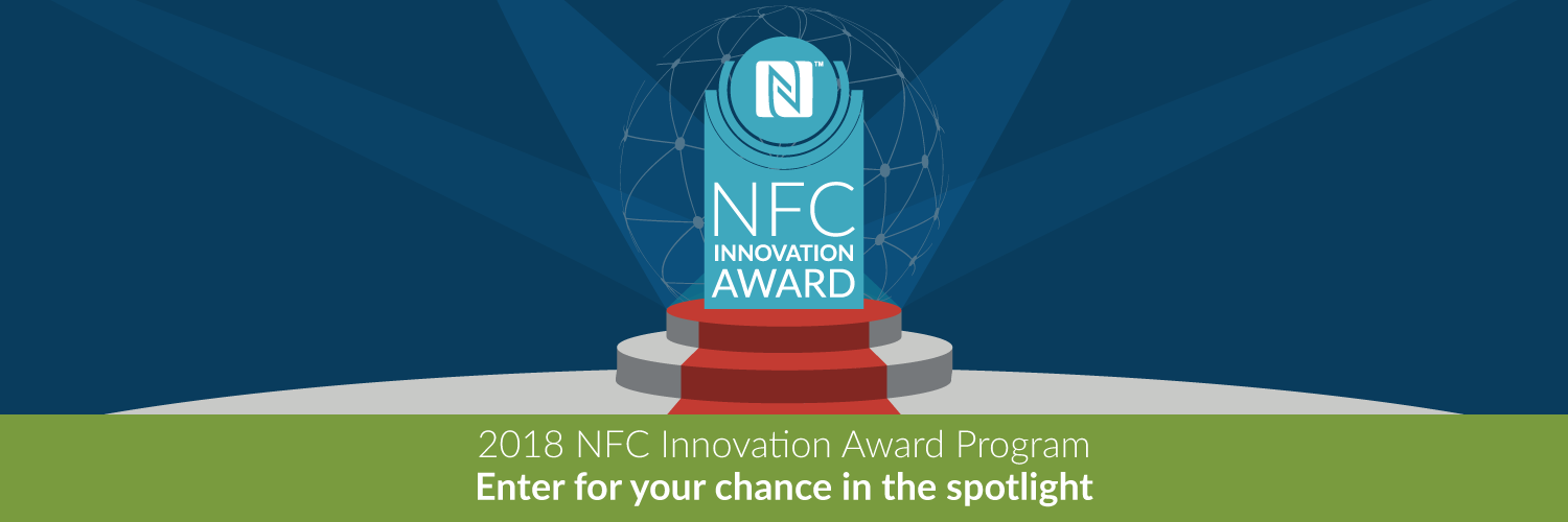 NFC Forum 2018 NFC Innovation Award Program