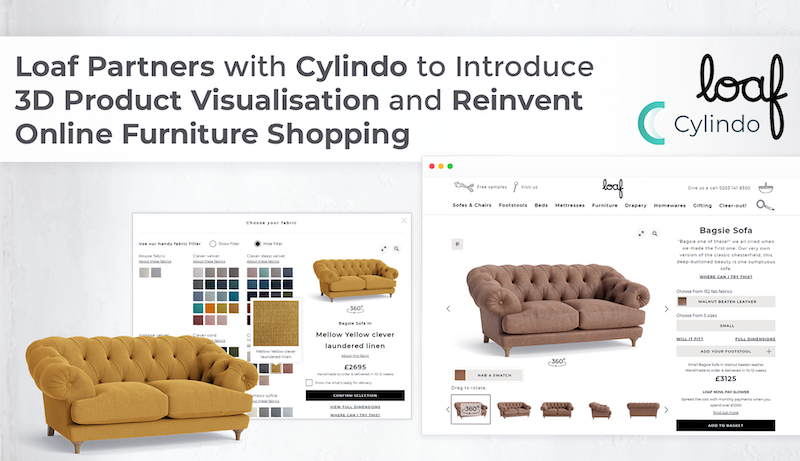 Furniture retailer Loaf taps Cylindo 3D product visualisation tech