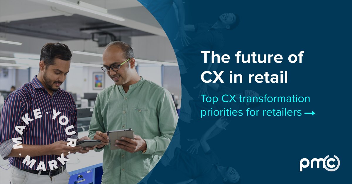 The future of CX in retail: the top trends, investments and strategies to prioritise now