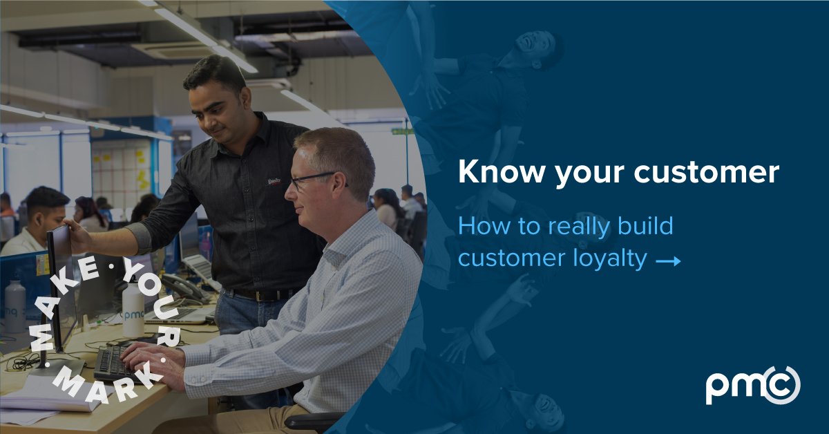 Know your customer - how to really build customer loyalty