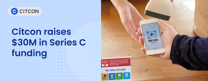 Citcon closes $30 million Series C funding round