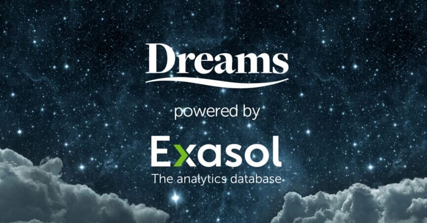 Exasol helps Dreams boost data analytics performance