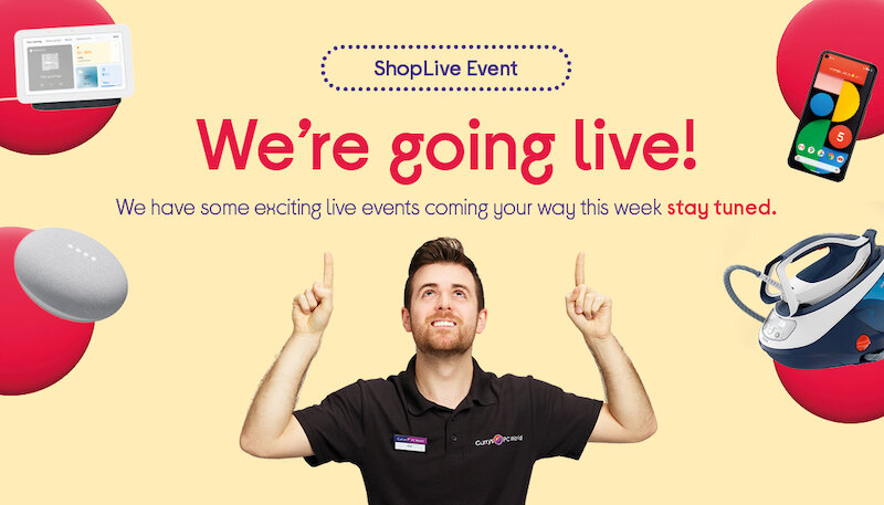 Currys PC World announces trio of ShopLive Live events