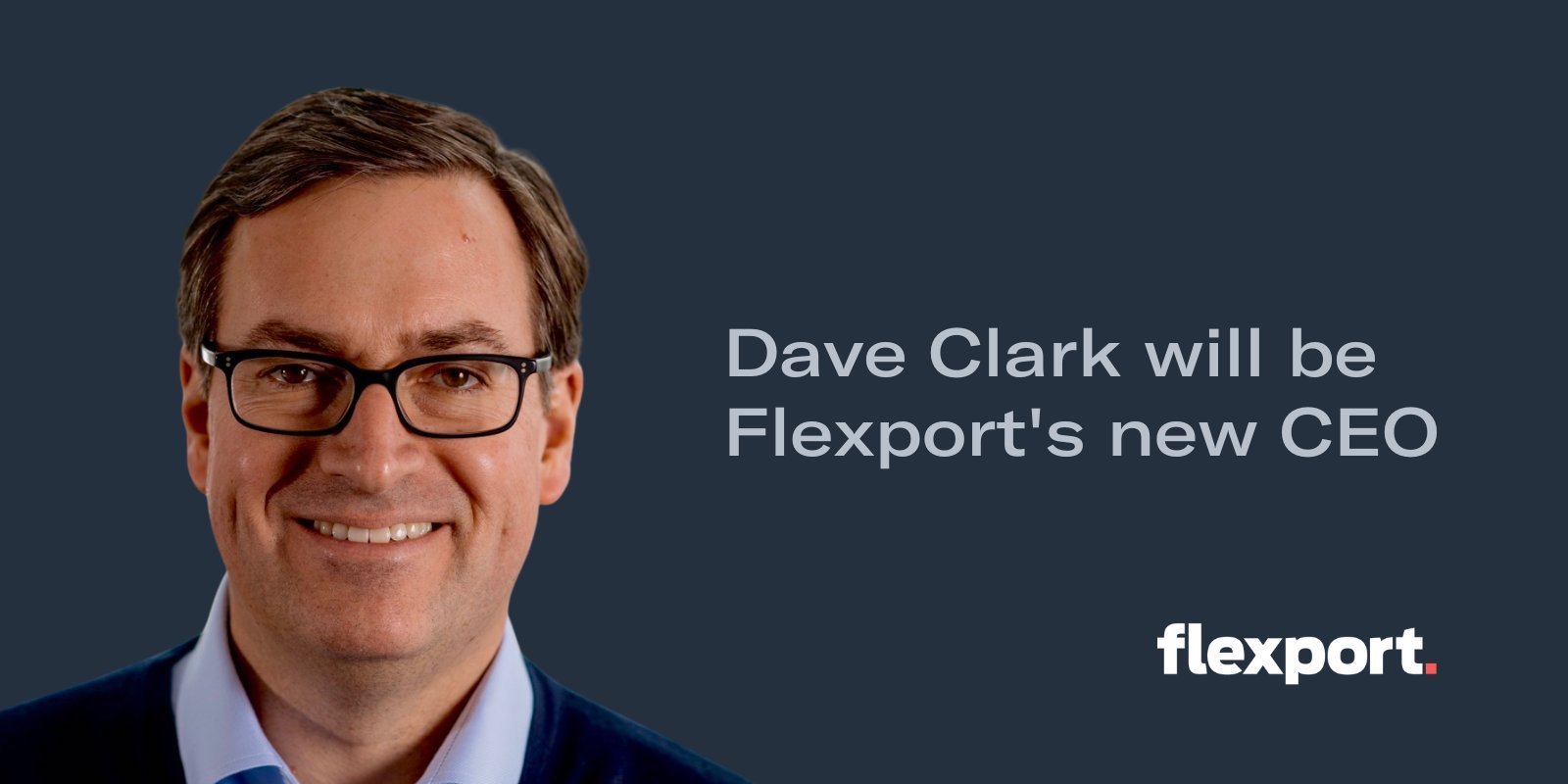 Former Amazon exec Dave Clark joins logistics startup Flexport