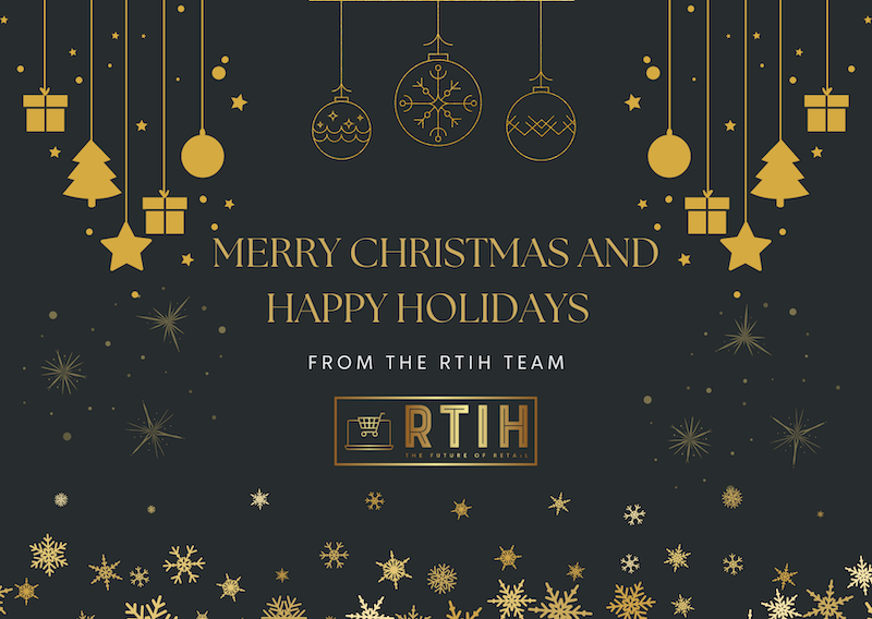 A Very Merry Christmas and a Happy New Year from the team at Retail Technology Innovation Hub