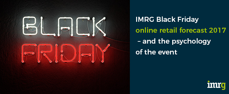 IMRG has its say on Black Friday 2017