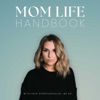 Artwork for Mom Life Handbook: Your support system for modern motherhood