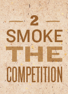 smoke the competition