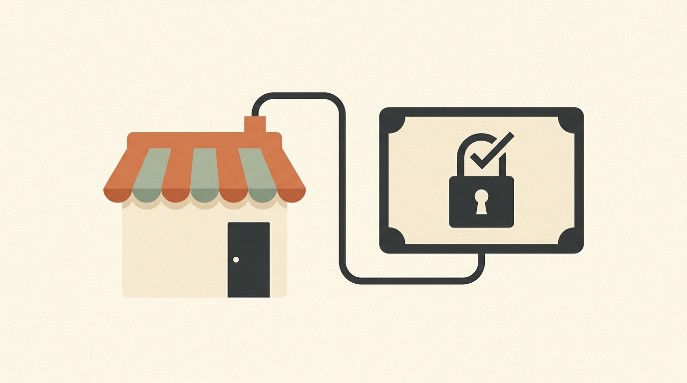 A small storefront connects to a certificate card with a padlock and check mark on a warm cream background.