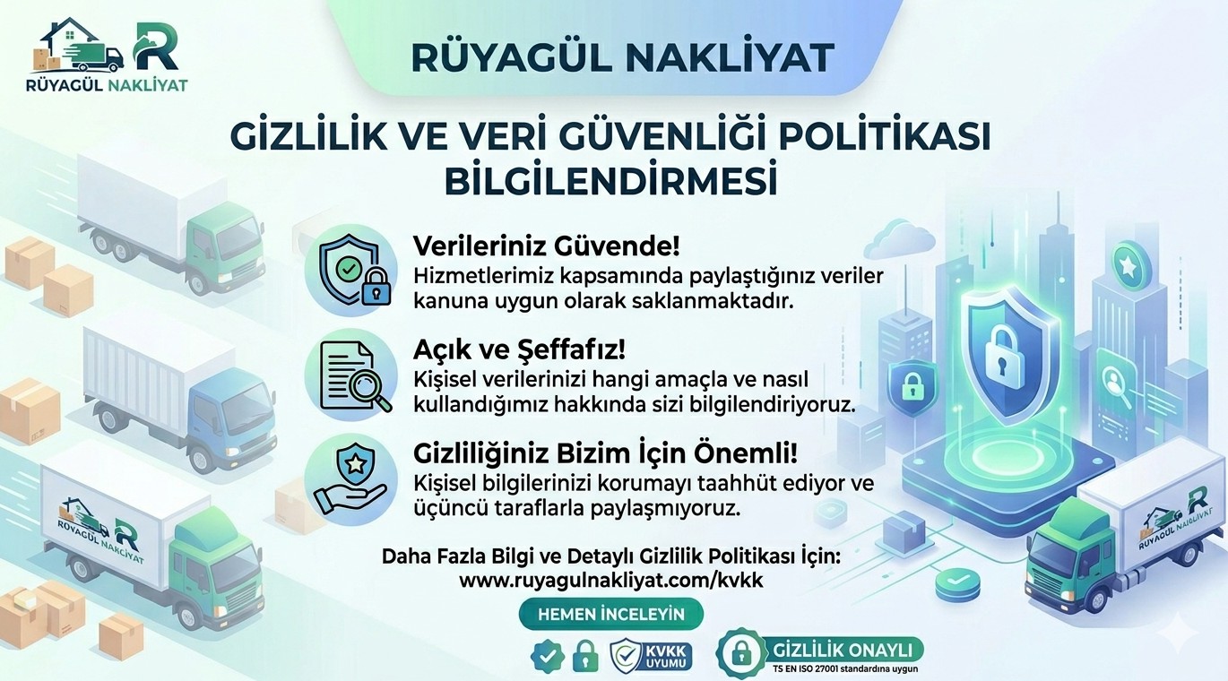Rüyagül Nakliyat Gizlilik