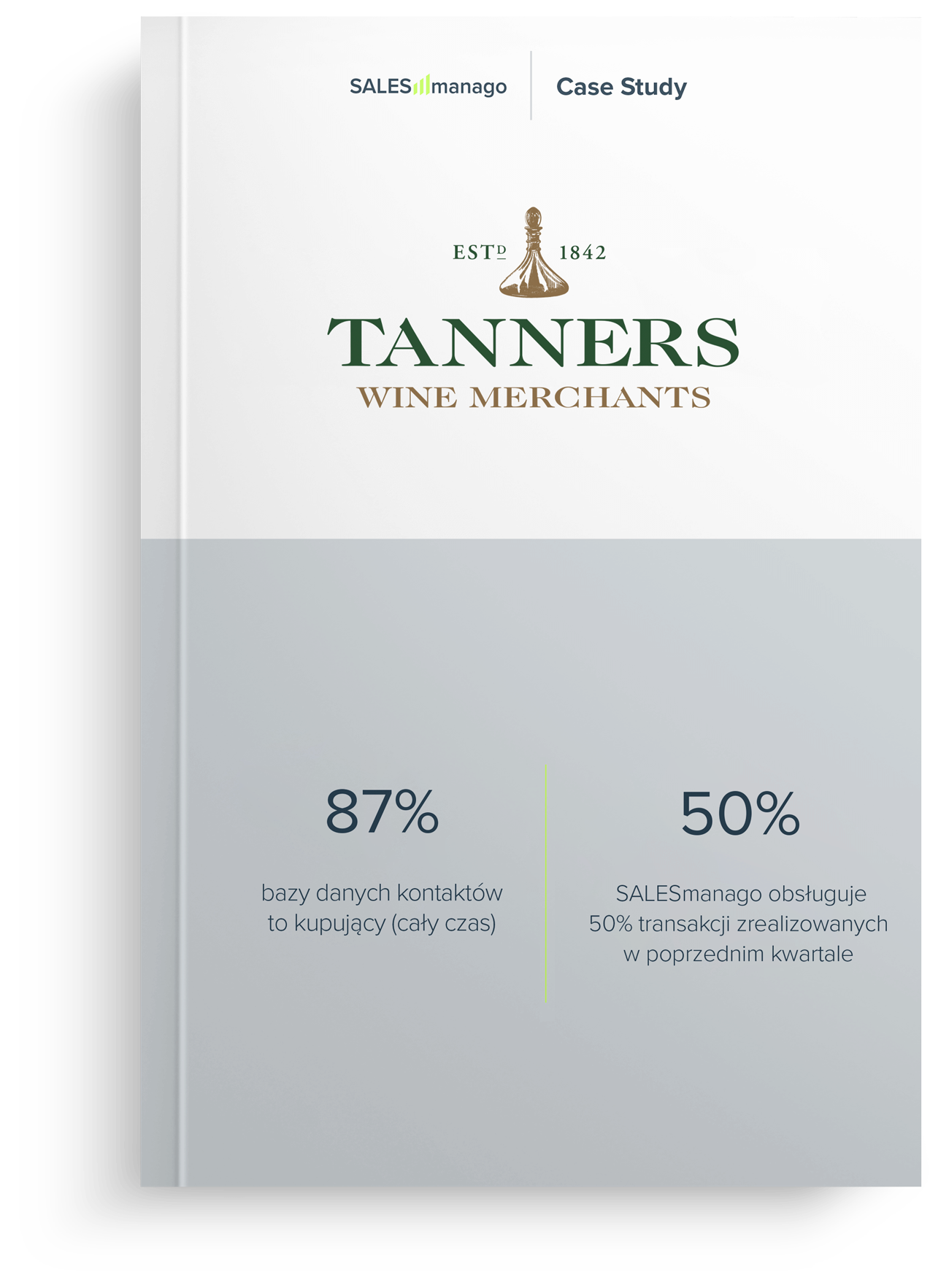 Tanners case study