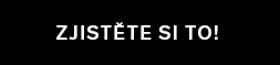 zjistete si to!