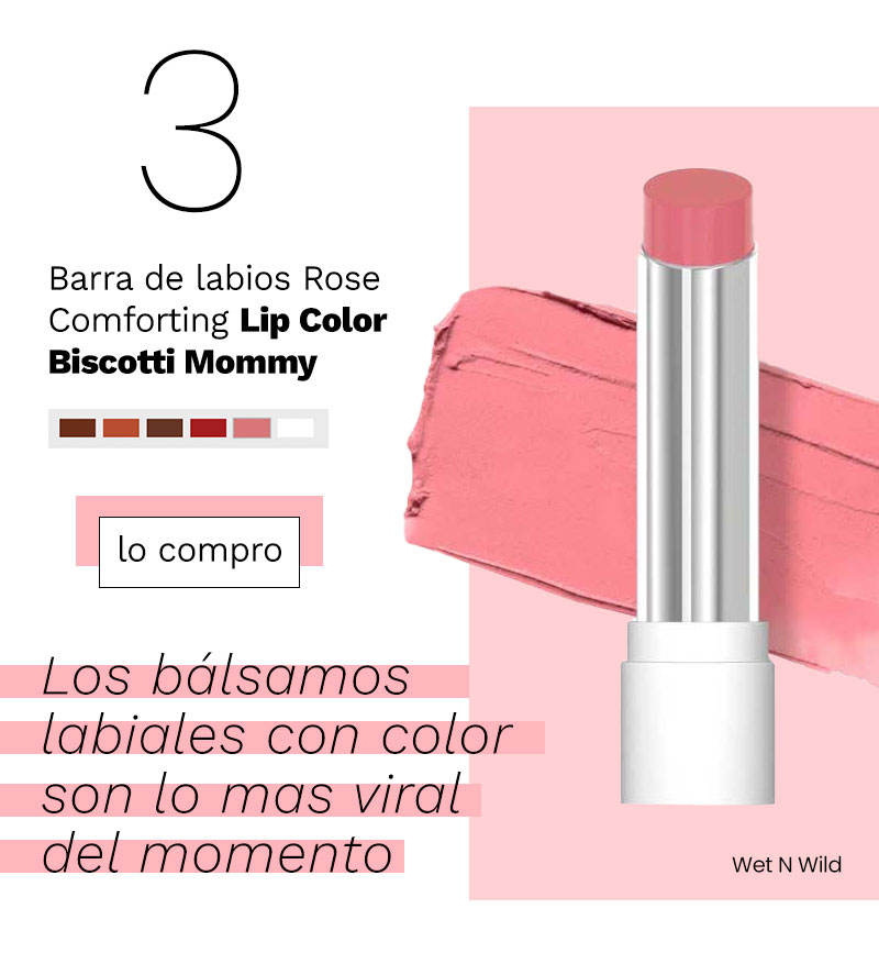 3 Barra de labios Rose Comforting Lip Color Biscotti Mommy lo compro Los balsamos Wet N Wild 