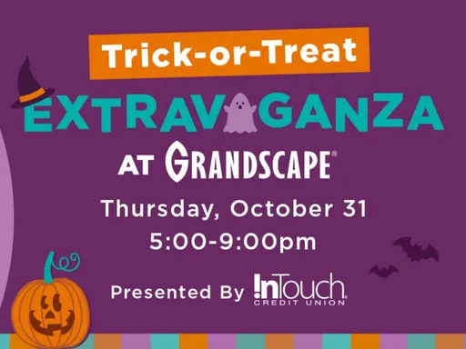 Trick-or-Treat Extravganza
Join us if you dare for a Halloween scare on Thursday, October 31 from 5:00-9:00pm at our Trick or Treat Extravaganza, Presented by InTouch Credit Union! This family friendly event will take guests throughout the center for all kinds of tricks, treats, and even some surprises along the way.
The event will include:
Trick-or-treating stops throughout Grandscape
Character meet and greets
Live DJ
Plus, “I Put a Spell on You” stage performances from your three favorite witches!
Don’t miss out on all the fun as we enjoy a BOO-tiful Halloween night. We’ll see you there!
Candy will be available while supplies last.
“I Put a Spell on You” stage performances will take place at 6:00pm and 8:00pm.
Looking for parking? Use our free parking garage.