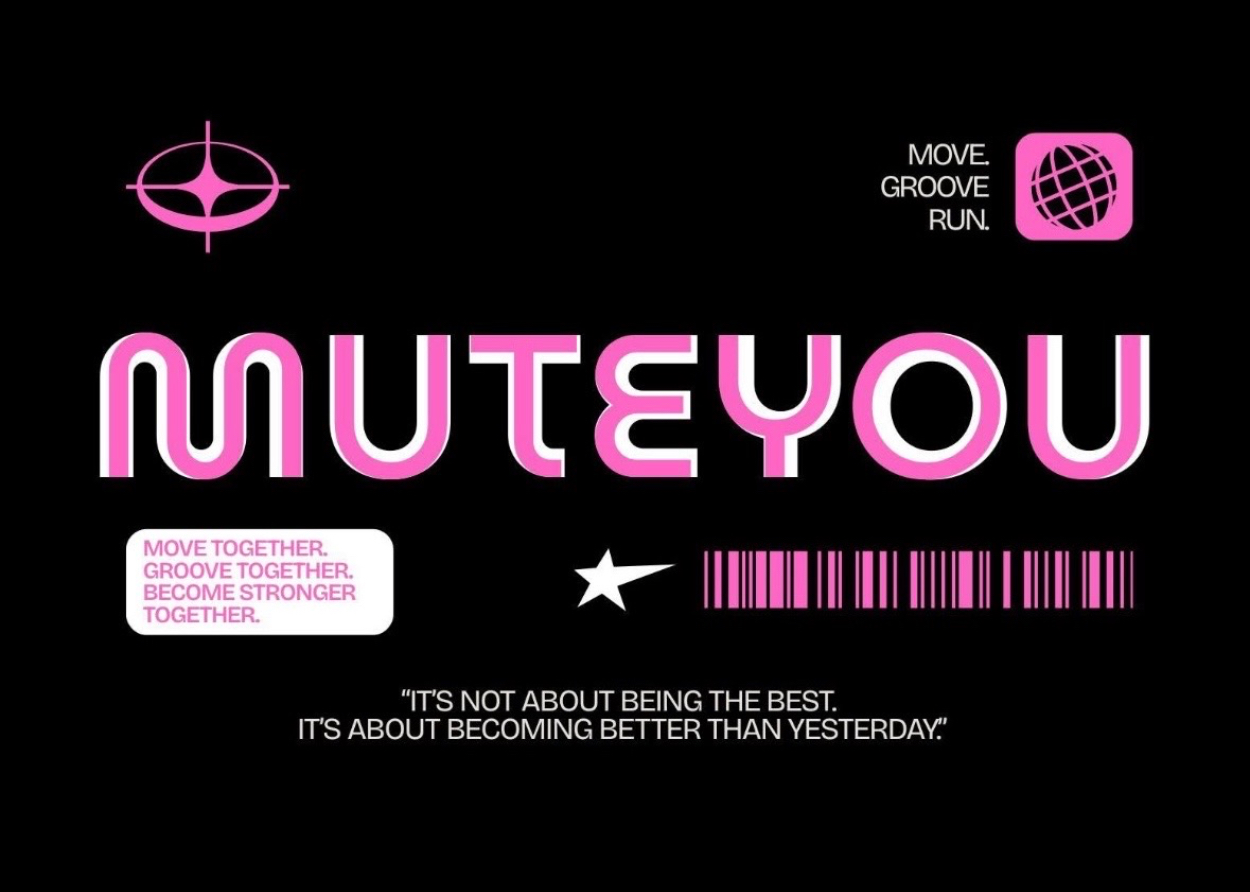 MUTEYOU : MOVE GROOVE RUN
