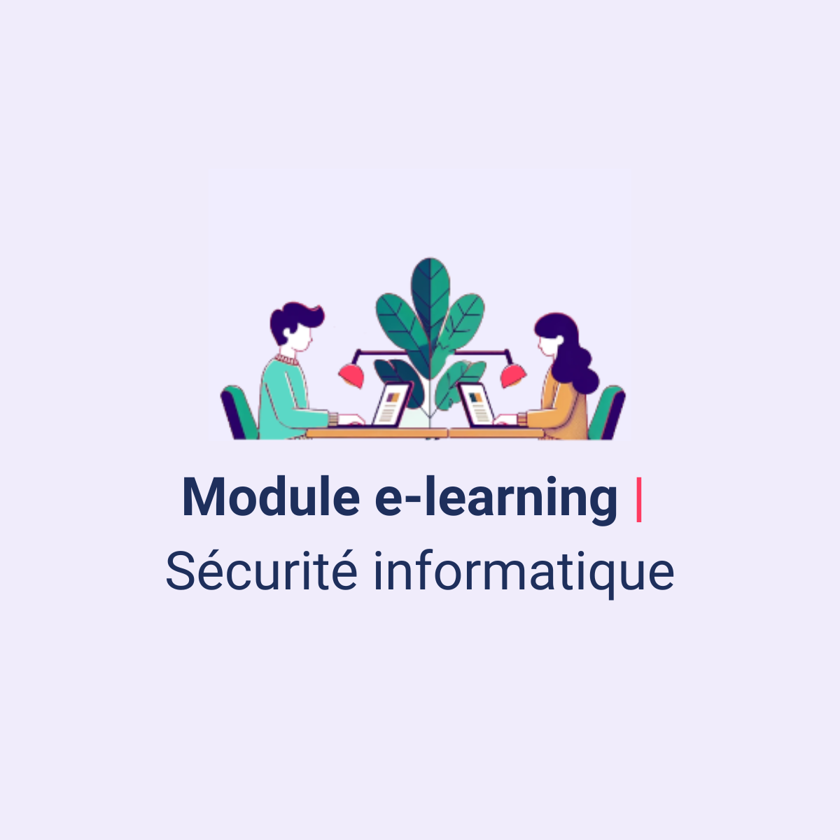 Testez notre module elearning en accès libre sur la sécurité informatique