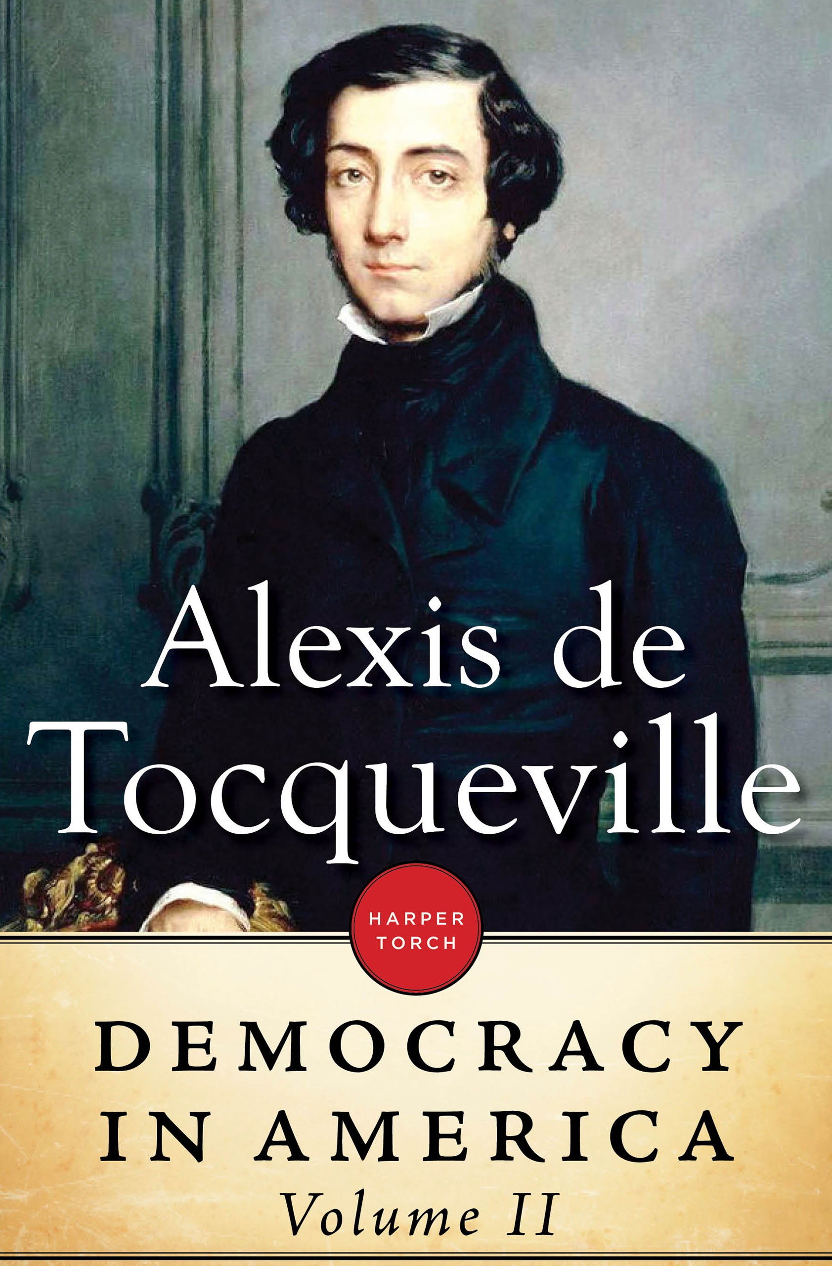 what is tocqueville's main thesis in democracy in america