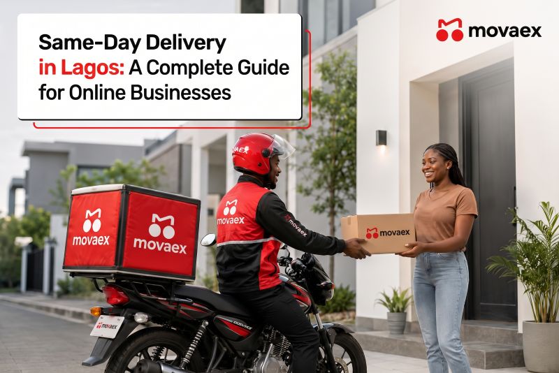 Same-Day Delivery in Lagos: A Complete Guide for Online Businesses