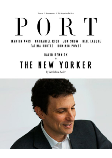 PORT issue 2 cover, featuring New Yorker editor David Remnick