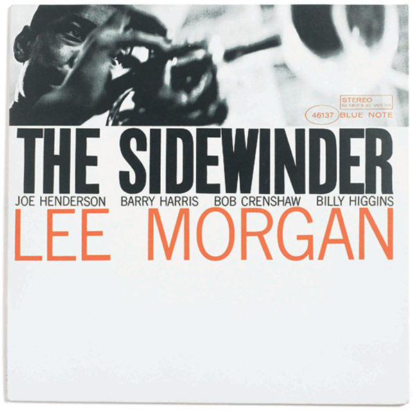 The Sidewinder  - Lee Morgan