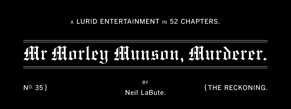 Morley Munson Chapter 35 title banner