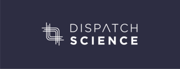 Dispatch Science