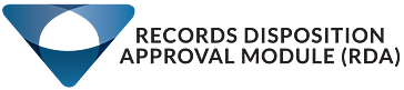 Records Disposition Approval (RDA) Module