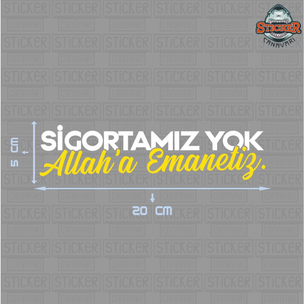 Sigortamız Yok Sticker