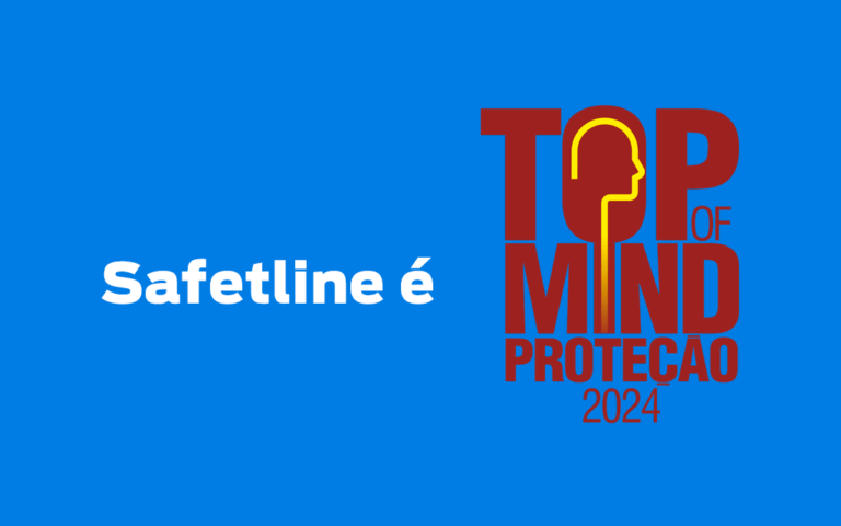 Top of Mind Proteção 2025: Safetline é reconhecida por mais um ano consecutivo