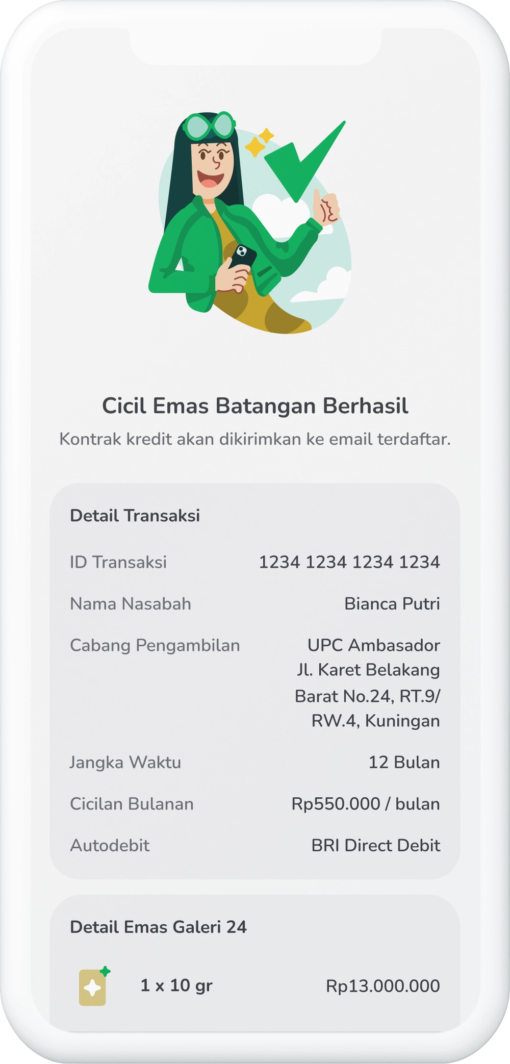 Ilustrasi langkah 11: Cicil Emas Batangan Berhasil