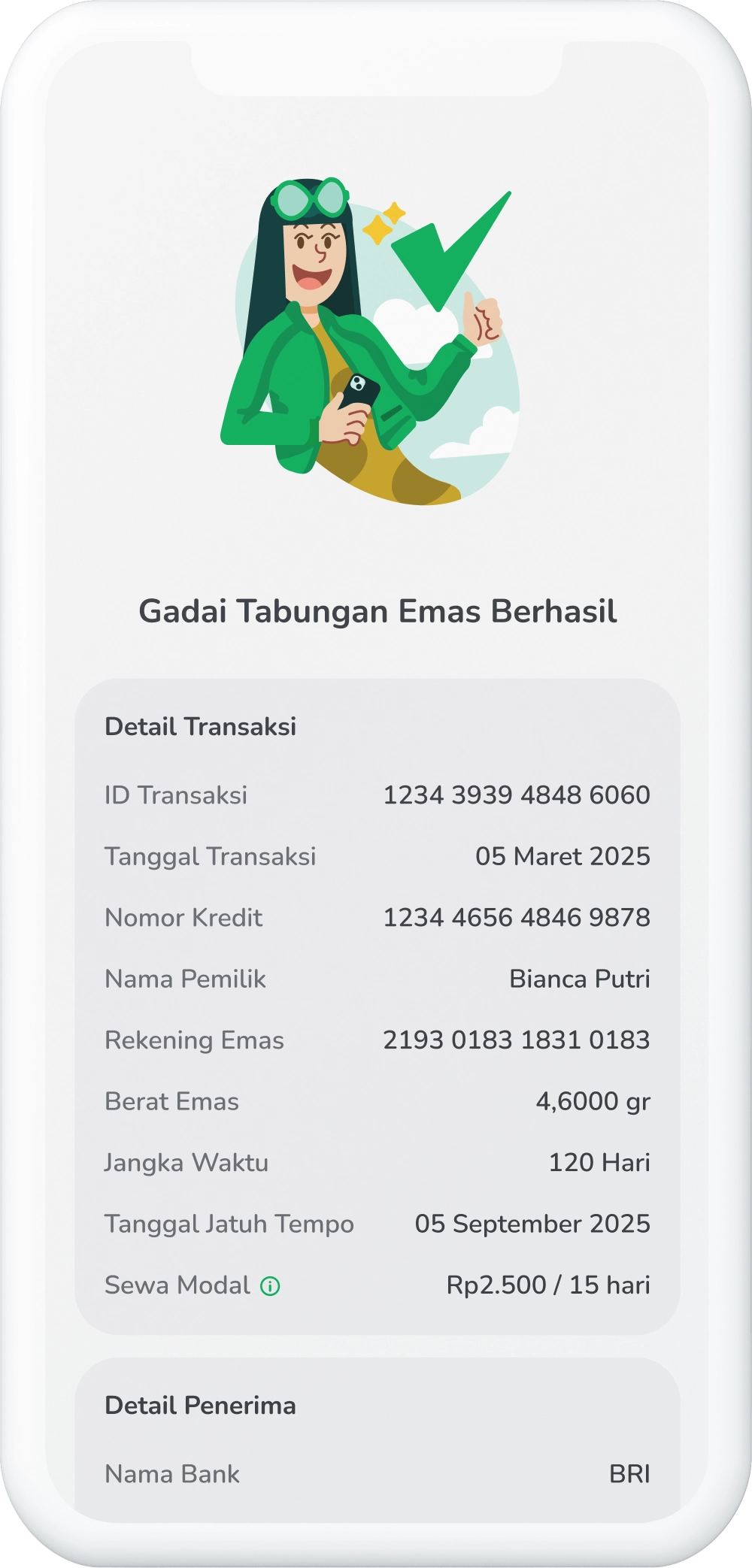 Ilustrasi langkah 09: Gadai Tabungan Emas Kamu Berhasil