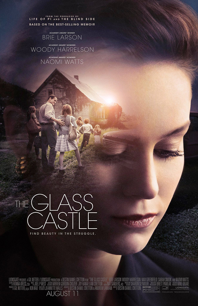 “บรี ลาร์สัน” นักแสดงออสการ์ในโปสเตอร์ใหม่ “The Glass Castle” ผลงานซาบซึ้งทรงพลังครั้งล่าสุดจากหนังสือฮิตทำลายสถิติ