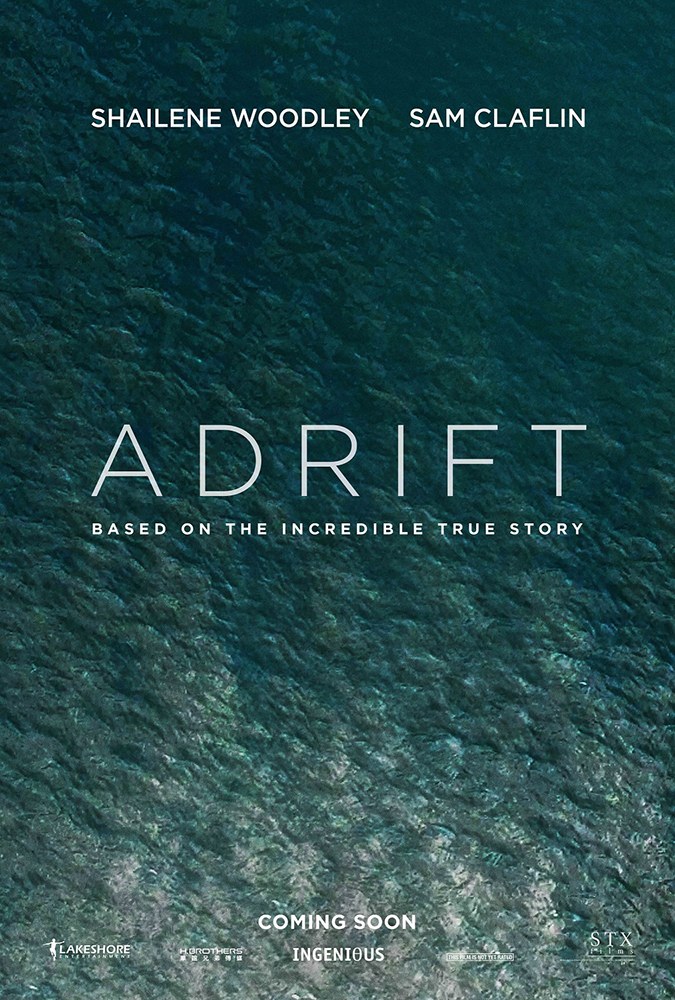 “Adrift” ปล่อยโปสเตอร์พร้อมตัวอย่างแรก “เชลีน วูดลีย์-แซม คลาฟลิน” ร่วมฝ่ามหันตภัย ด้วยหัวใจรักอันยิ่งใหญ่
