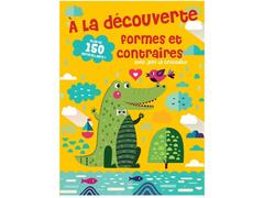À La Découverte des Formes et Contraires