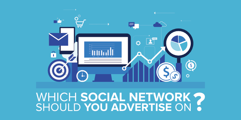 Which Social Network Should You Advertise On?