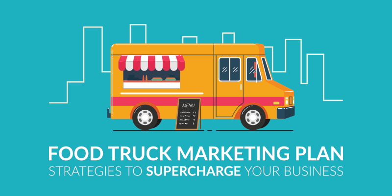 Food Truck Marketing Plan