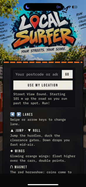 Local Surfer app screen showing postcode entry and Street View game controls