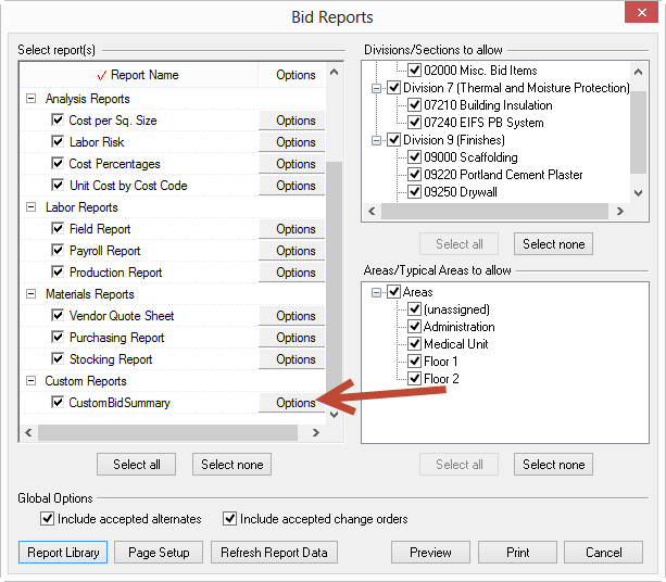 You'll find your custom reports at the bottom of the Quick Bid Reports dialog box