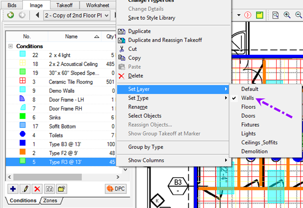 You can also set the Layer using the Condition window context menu (right-click)