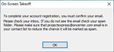On-Screen Takeoff Project Express sign up confirmation prompt