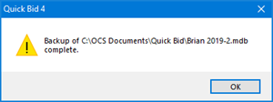 Quick Bid database back complete pop-up confirmation