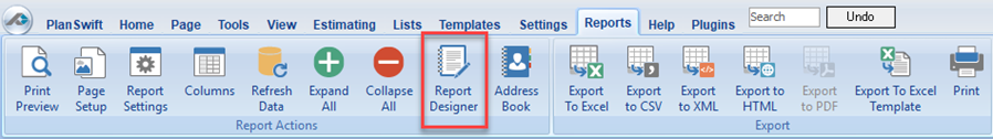 PlanSwift Reports Tab ribbon bar with ReportDesigner button highlighted