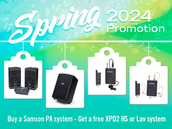 Samson PA XPD2 Wireless Spring 2024 Promo